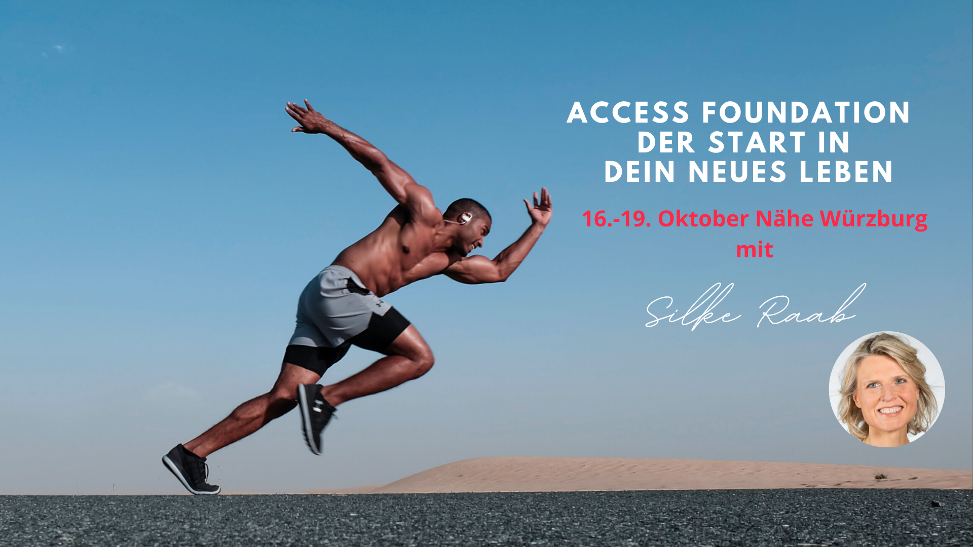 Access Consciousness® The Foundation 4 Tages-Seminar Nähe Würzburg
